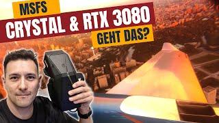 Wie Gut Ist MSFS In Der Pimax Crystal Mit Einer RTX 3080? Geht Das?