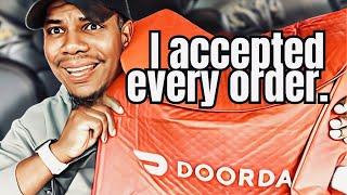 I Accept EVERY order on DoorDash using Earn By Time.