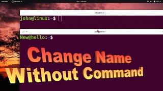 Change Username and Hostname in Terminal Ubuntu | Linux