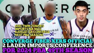 CONVERGE FIBER XERS OFFICIAL 2 LADEN IMPORTS CONFERENCE FOR 2024 PBA 49TH SEASON | CONVERGE UPDATES