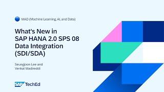  What's New in SAP HANA 2.0 SPS 08: Data Integration (SDI/SDA)