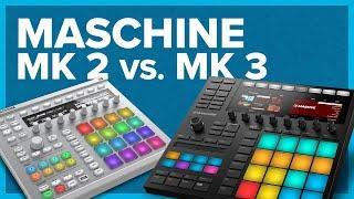 MASCHINE MK2 vs. MK3 | Workflow-Vergleich