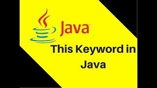 8.14 This Keyword in Java