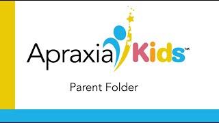 Apraxia Kids Parent Folder