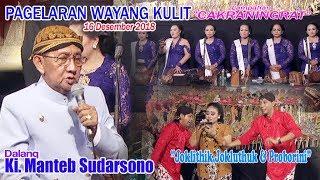 Ki. Manteb Sudarsono - Lakon "Cakraningrat" - BT DUO JO & Proborini