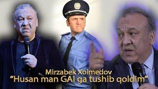 Mirzabek Xolmedov - Husan, man gaiga tushib qoldim..