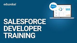Salesforce Developer Training Videos For Beginners | Salesforce Training Videos | Edureka
