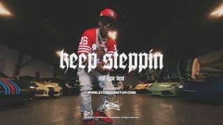 CML Type Beat ~ Keep Steppin (Prod. 2Tone)