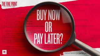 Afterpay, Affirm, Klarna: Should You Buy Now or Pay Later? | The Fine Print