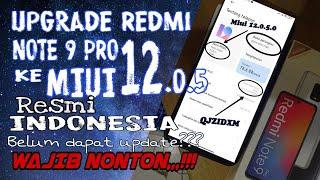 Upgrade Redmi Note 9 Pro Ke MIUI 12.0.5.0 Resmi Tanpa PC UBL TWRP