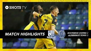 Match Highlights: Southend United (A) (Vanarama National League)