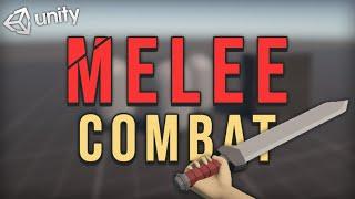 First Person Melee Combat | Unity Tutorial