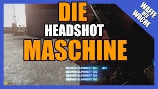 Die Headshotmaschine - Waffe der Woche - Battlefield 3