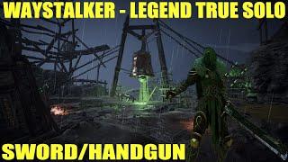 Waystalker - Legend True solo - Handgun/Sword - Screaming Bell - Warhammer Vermintide 2