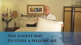 The easiest way to stuff a pillowcase or sham. (www.verolinens.com)