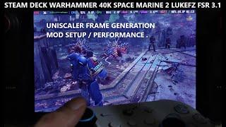 Warhammer 40K Space Marine 2 has Performance Issues on Steam Deck | FSR 3.1 LukeFZ Mod Setup SteamOS