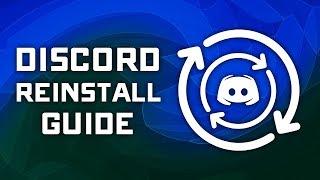 Clean Uninstall & Reinstall of Discord Voice Chat - Tutorial