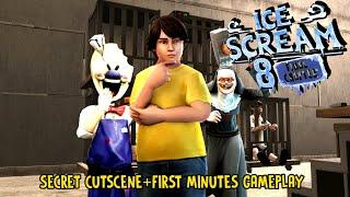 ICE SCREAM 8 UPDATE | Secret Cutscene + First Minutes Gameplay | Ice Scream 8 Update.
