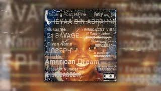 *FREE LOOPKIT* 21 Savage x American Dream Samples - "Real"