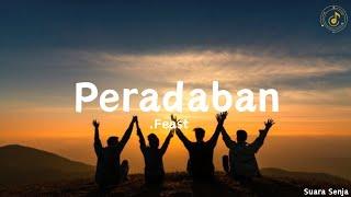 Peradaban - .Feast || lirik lagu