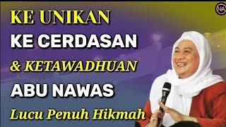 Ke Unikan Abu Nawas || Abuya Uci Turtusi