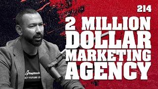 Meet $2M Annual Revenue Digital Marketing Agency With No Office And Foreign Clients | NSP #214