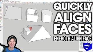 Quickly ALIGN FACES IN SKETCHUP with Eneroth Align Face!