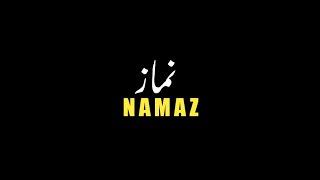 Namaz ! || Life Changing Status || WhatsApp Status || Shining Kashmir Official