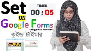 How to set time limit in google forms easily || Set Timer on Quiz