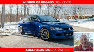Meet the PDG65 500HP EVO VIII Winner - Abel Palacios