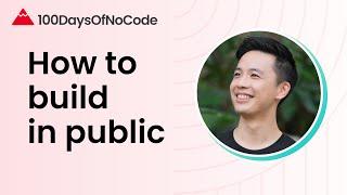 How to Build in Public