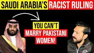 Saudi Men Banned From Marrying Pakistani Women