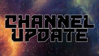 The Show Must Go On - Channel Update May 2017