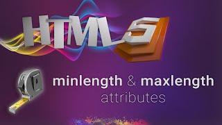 HTML for beginners 63: minlength and maxlength attributes