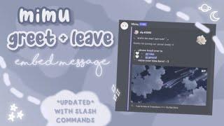 how to make a mimu welcome message using slash commands | tutorial | 2023 、ely. °｡˚