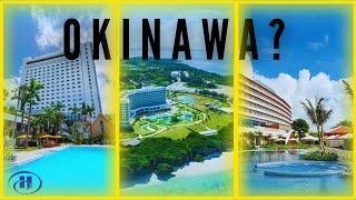 Our Top 3 Okinawa Hotel Picks | Hilton Edition