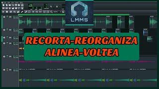 LMMS: COMO RECORTAR - REORGANIZAR - ALINEAR Y VOLTEAR SAMPLES  CON LAS NUEVAS HERRAMIENTAS DE LMMS.