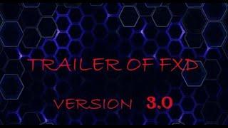 Trailer of FXD | 3.0 | Techno Aditya Gaming