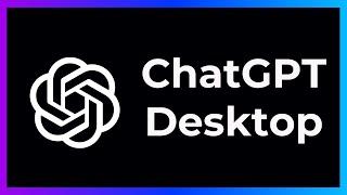 ChatGPT Desktop: Sneak Peak...