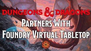 Dungeons & Dragons Arrives on Foundry Virtual Tabletop