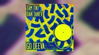 Dan Tanev - Tam Tiki (Original Mix)