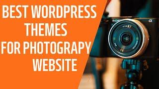 10 Best Free Wordpress Themes for Photography Website