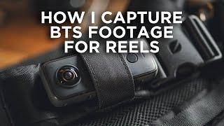 How I Capture BTS Footage for Instagram Reels