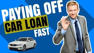 How to Pay off a CAR LOAN FAST (What dealership won't tell you)