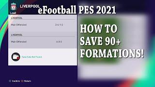 PES 2021: How to save nearly 100 formations!