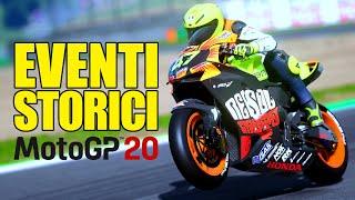 MOTOGP 20 Eventi Storici: Rossi, Stoner, Simoncelli, Hayden, Kato...