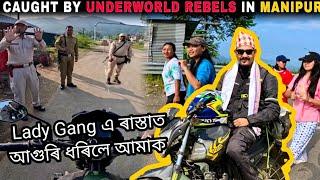 Caught by Lady Gang Rebels in Manipur Myanmar Border  Manipur Myanmar Burma Ride Ep.5