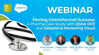 Ferring Omnichannel Success A Pharma Case Study with IQVIA OCE and Salesforce Marketing Cloud