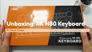 Unboxing: RK Royal Kludge N80 Mechanical Keyboard