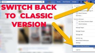 How To Get Back Facebook Old Version From New | Change Facebook To Classic Version 2021